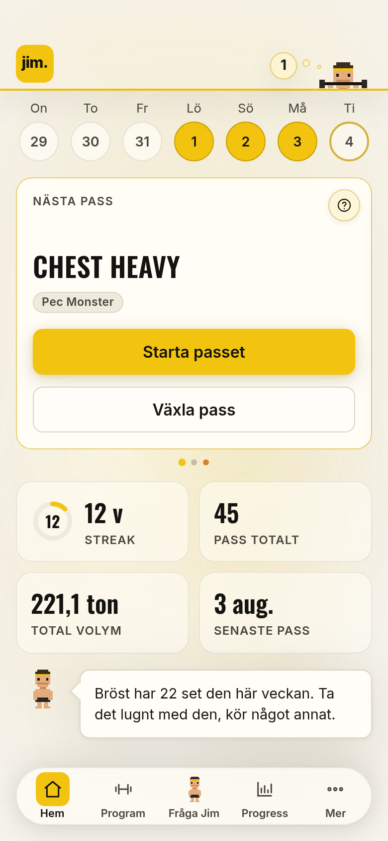 Hem: passet Chest Heavy i programmet Pec Monster, med streak och total volym